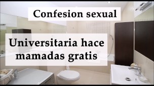 Confesión sexual: Ella hace mamadas por vicio. Audio español.